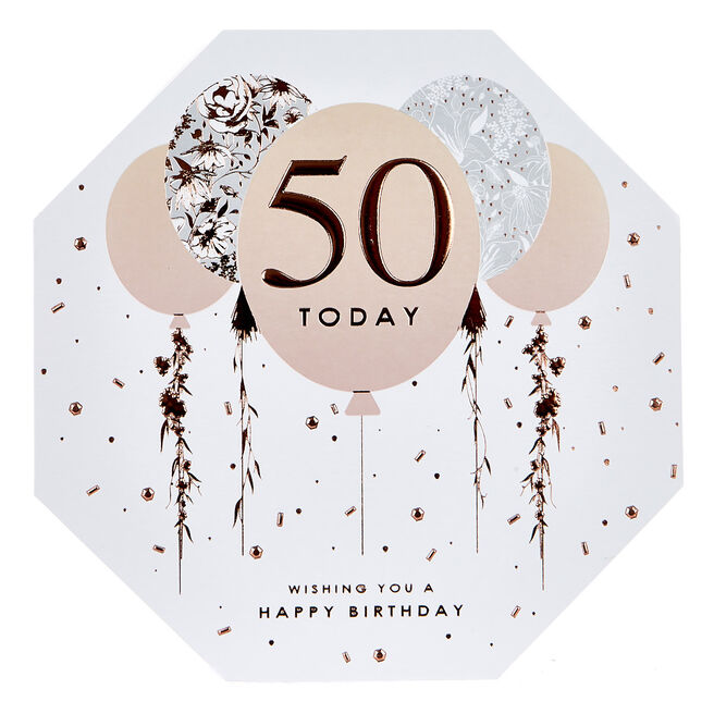 Platinum Collection 50th Birthday Card - Octagon, Rose Gold Balloons