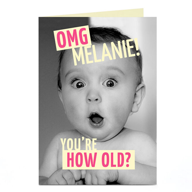 Personalised Birthday Card - OMG You're How Old?