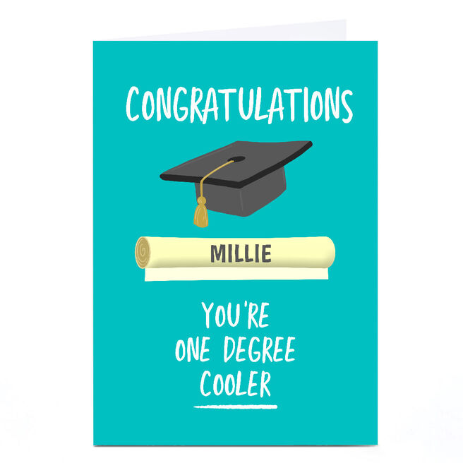 Personalised Graduation Card - One Degree Cooler