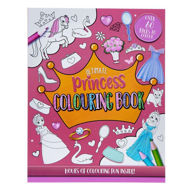 Ultimate Princess Colouring Book