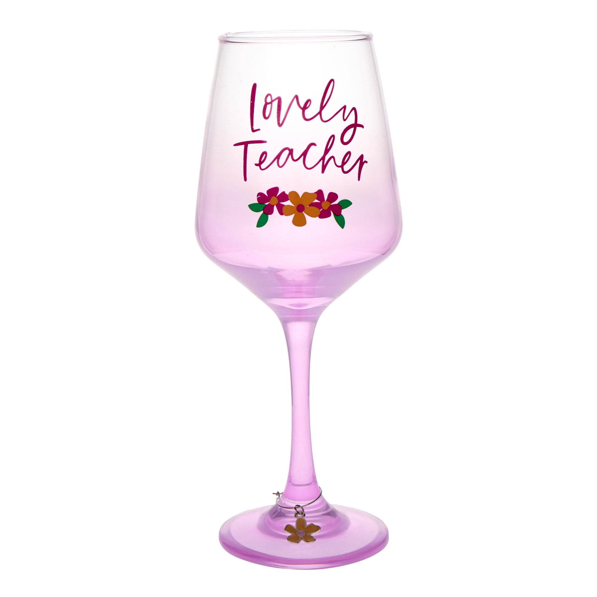 Lovely Teacher Floral Wine Glass